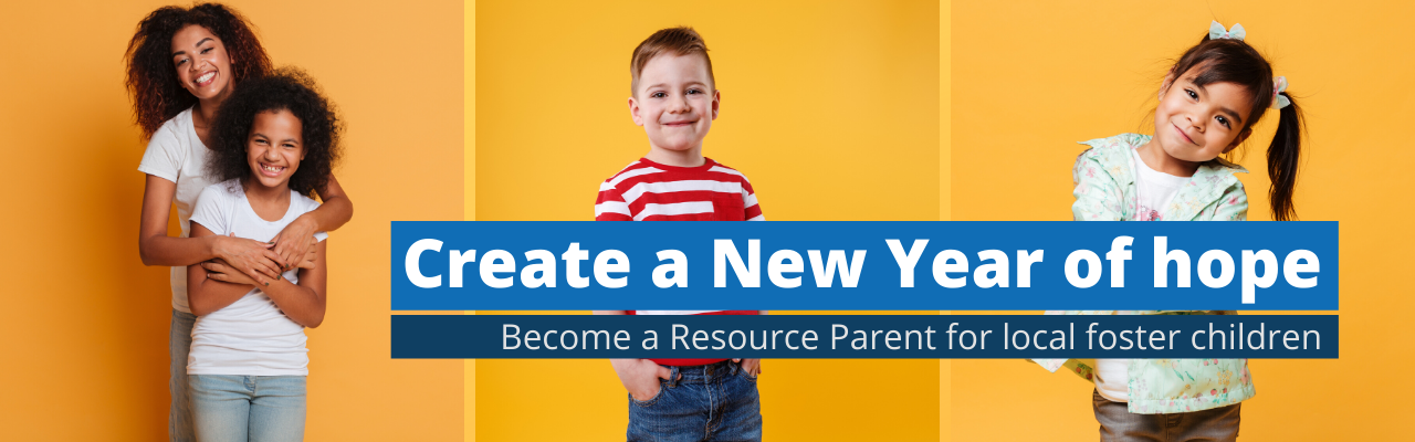 Learn how to be a Resource Family for local foster children